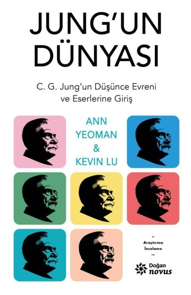Ann Yeoman ve Kevin Lu’nun Kaleminden "Jung’un Dünyası" Kitabı Raflarda
